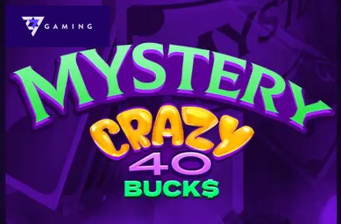 Mystery Crazy 40 Bucks